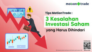 Mau Kaya dari Saham? Hindari 3 Kesalahan Fatal Ini!